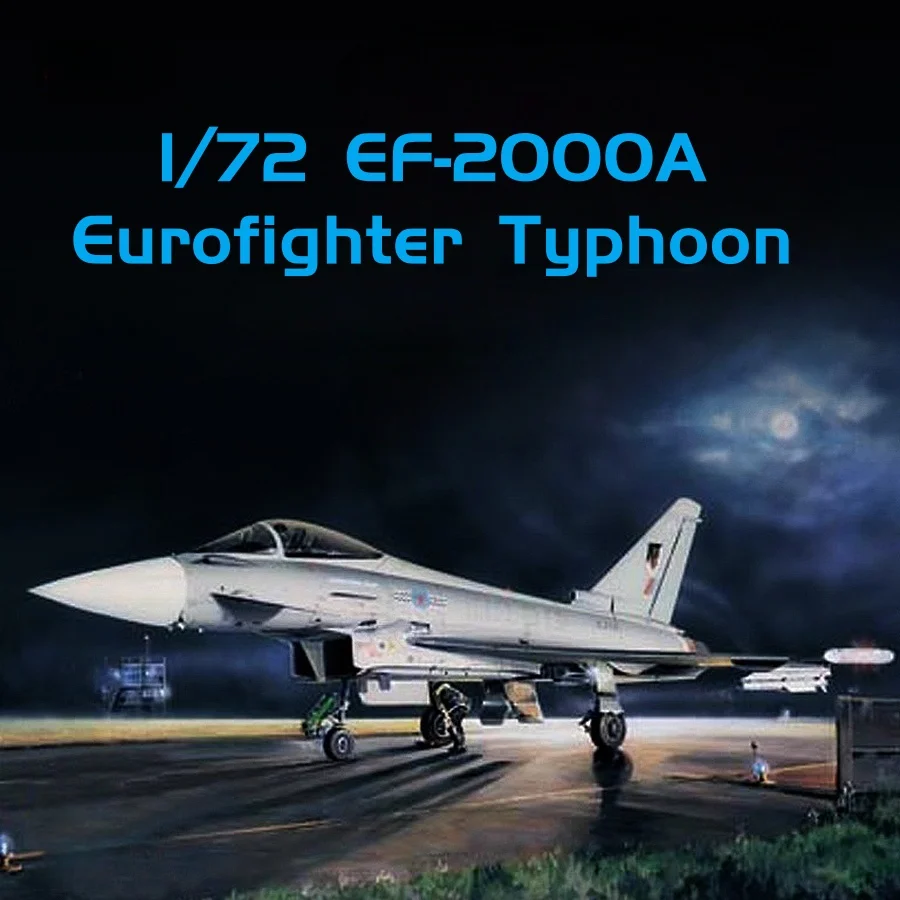 

TRUMPETER 1/72 EF-2000A Eurofighter Typhoon Fighter Plastic Assembly Puzzle Model