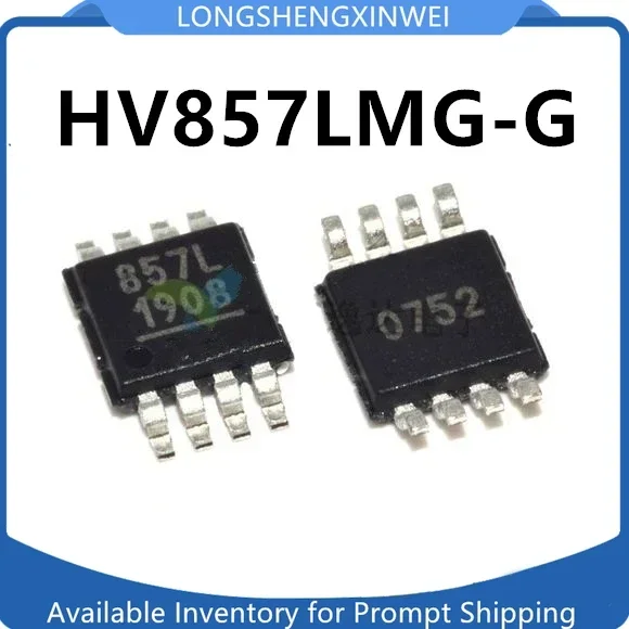 1PCS HV857LMG-G Package MSOP-8 Original HV857LMG Lighting Driver Chip in Stock
