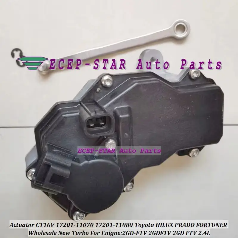 Turbo Actuator CT16V 17201-11070 17201-11080 17201-11090 17201-11110 For Toyota Hilux Innova Fortuner 2GD-FTV 2.4L 1GD-FTV 2.8L