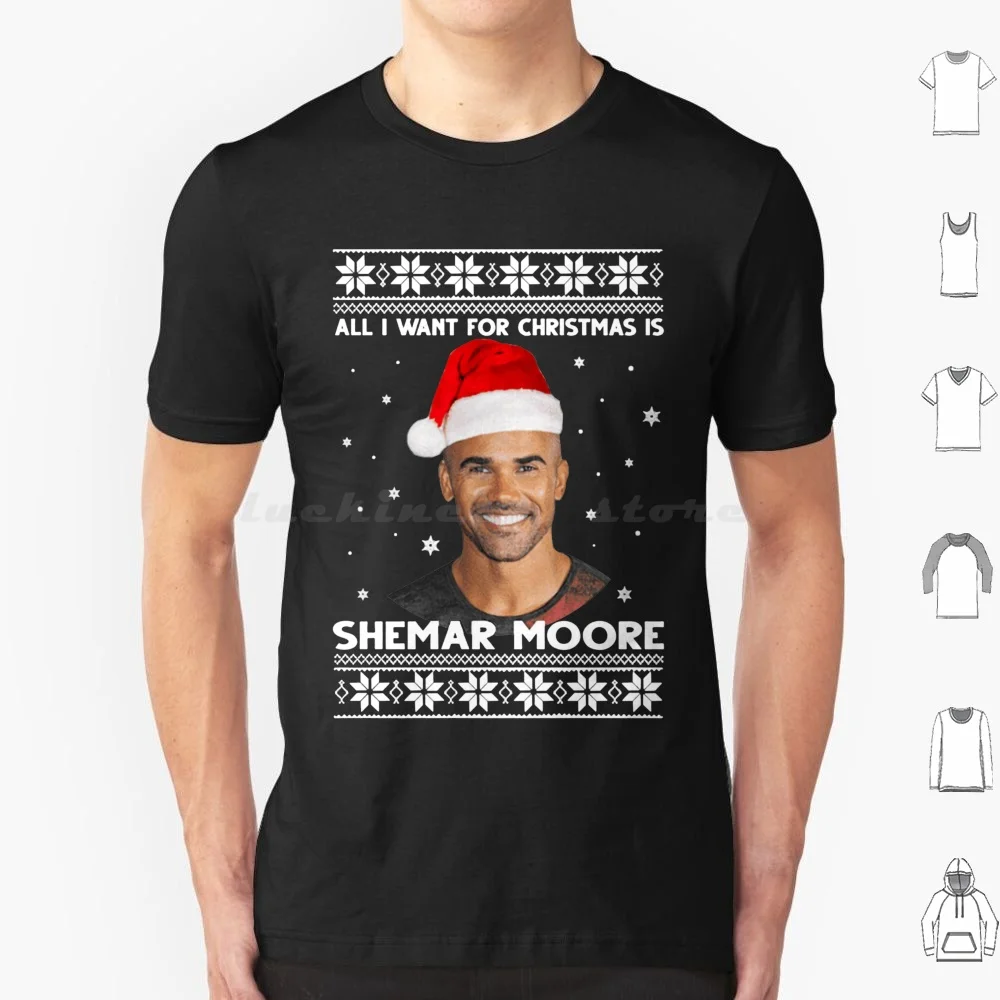 Store All I Want For Christmas Is Shemar Moore T Shirt 6xl Cotton Cool Tee Store All I Want For Christmas Is Shemar Moore