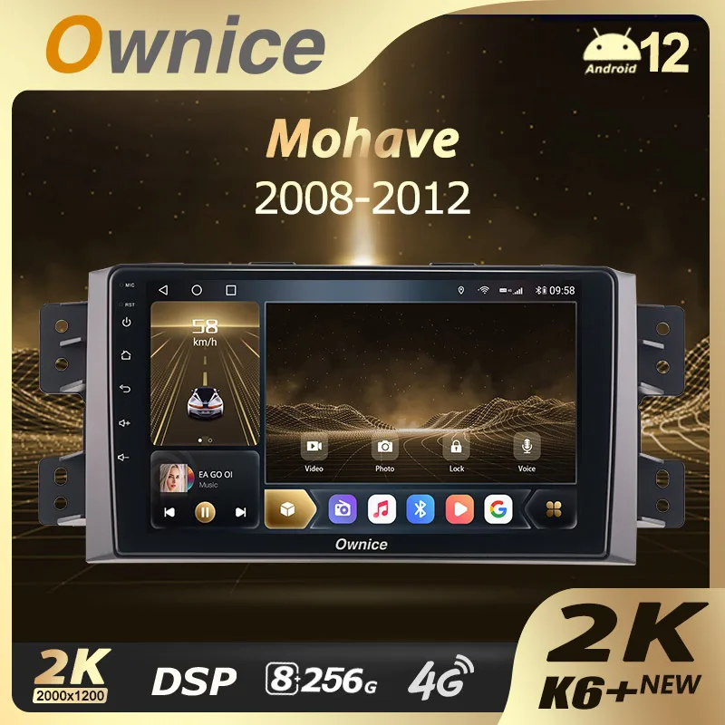 

Ownice K6+ 2K for Kia Mohave 2008 - 2016 Borrego 2008 - 2011 Car Radio Multimedia Player Navigation Stereo GPS Android12 No 2din