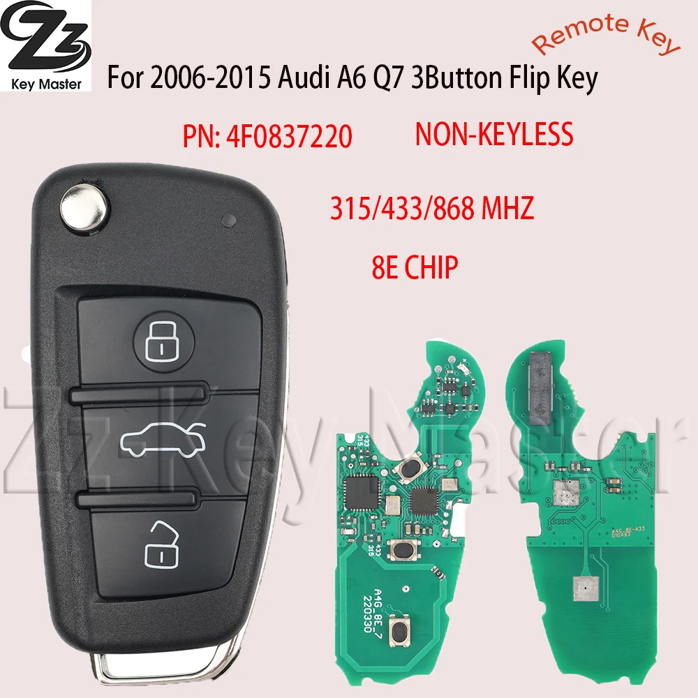 

Zz IYZ 3314 4F0837220M/T/AF/D/R KYDZ PCB 315/434/868 МГц 8E чип дистанционный ключ без замыкания для Audi A6 A6L S6 Q7 2004-2015