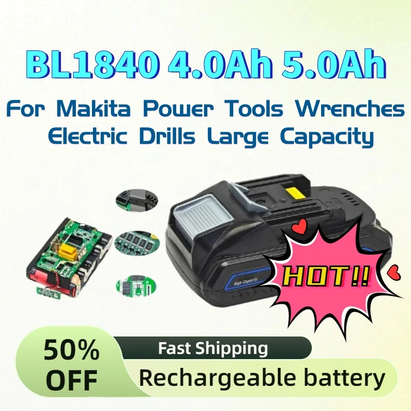 

High-Quality Replacement Li-ion Battery BL1840 4.0Ah 5.0Ah for Makita Power Tools Wrenches Electric Drills Large Capacity