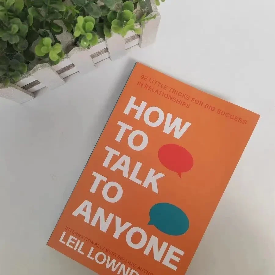 How to Talk to Anyone: 92 Little Tricks for Big Success in Relationships Communication & Social Skills English Book Paperback