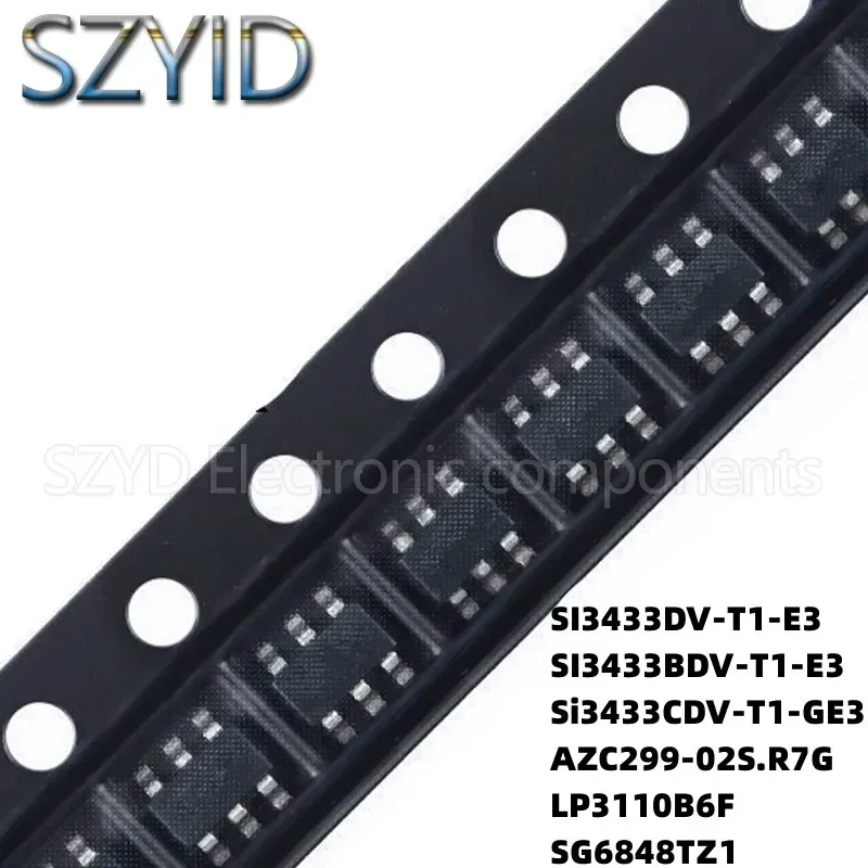 100PCS SOT23-6  SI3433DV-T1-E3 SI3433BDV-T1-E3 Si3433CDV-T1-GE3 AZC299-02S.R7G LP3110B6F SG6848TZ1