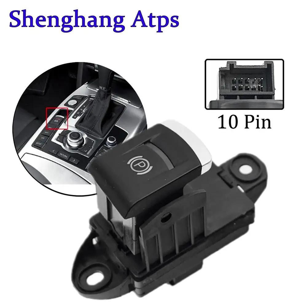 Electronic Parking Brake Control Switch Handbrake Lever For Audi A6 C6 A6 Allroad Quattro S6 RS6 4F1927225A 4F1927225C 4F1927225