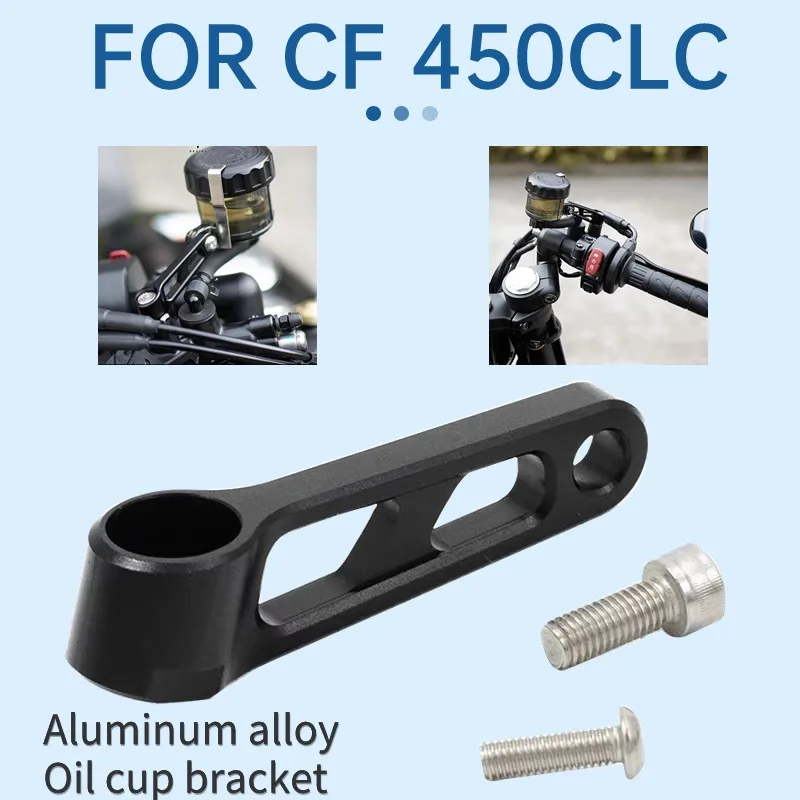 

For CF 450CL-C 450CLC 450 CLC CLC 450 Modified Oil Cup Bracket Upper Pump Oil Pot Bracket Aluminum Alloy Decoration