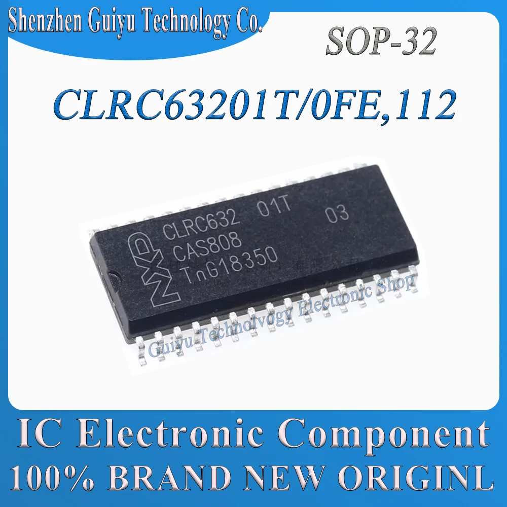 

CLRC63201T/0FE,112 CLRC63201T/0FE CLRC63201T CLRC63201 CLRC632 CLRC63 CLRC6 CLRC SOP-32 IC MCU Chip