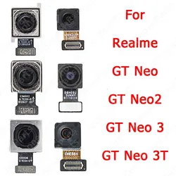 Front Big Back View Selfie Camera Module For Realme GT Neo 3 3T 2 Neo2 Facing Rear Camera Replacement Spare Parts