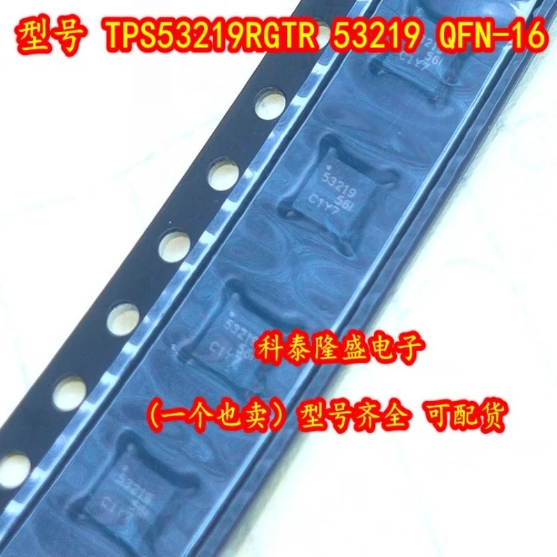 

TPS53219RGTR TPS53219RGTT VQFN-16 Marking code:53219 New Original