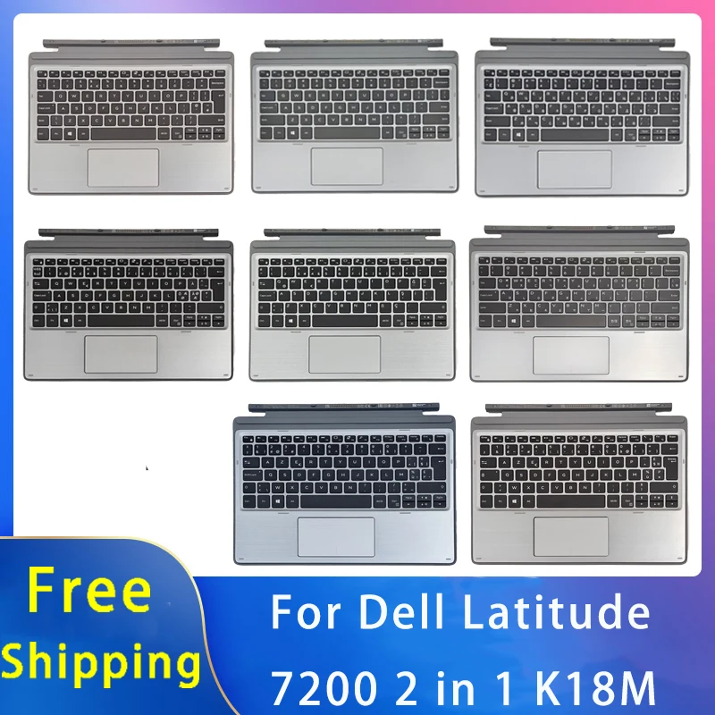 New For Dell Latitude 7200 2 In 1 K18M Replacemen Laptop Accessories Palmrest/Keyboard Silvery