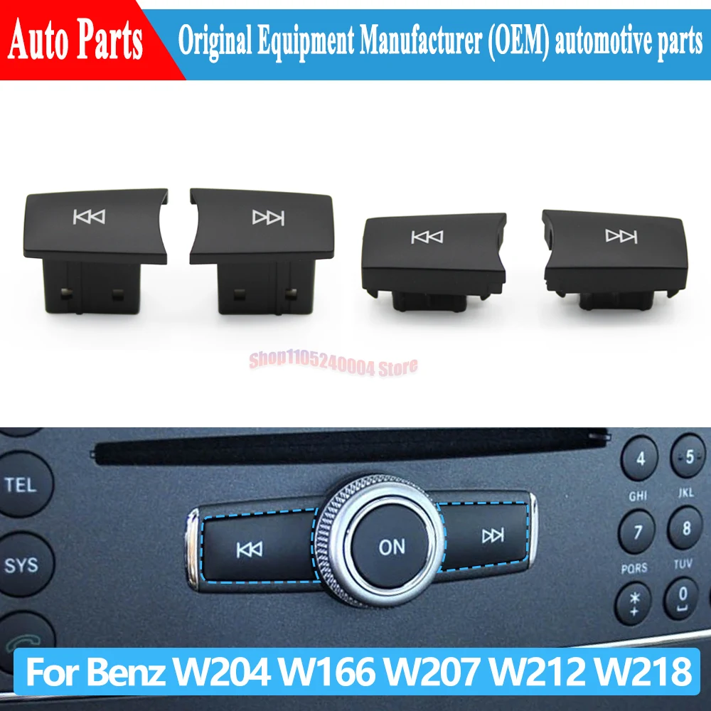 For Benz C GLK ML GL E CLS Class W204 X204 W218 W212 W176 W156 W172 W246 Car CD Audio Play Forward Back Off Button Cover