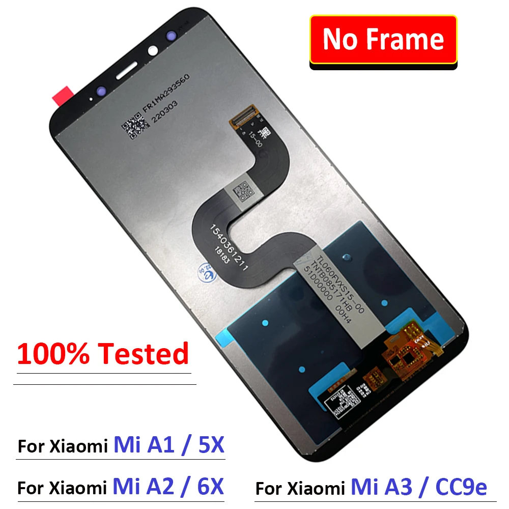 NEW Tested For Xiaomi Mi A1 / A2 / A3 / 5X / 6X / CC9E LCD Screen Touch Display Digitizer Assembly TFT Replacement Repair Parts