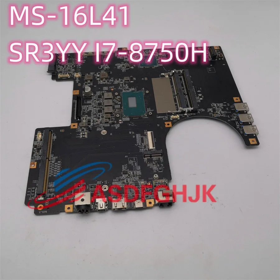 

Original For MSI GT63 TITAN 8RF MS-16L4 MS-16L41 Laptop Motherboard SR3YY I7-8750H CPU and HM370 SR40B Tested OK Free Shipping