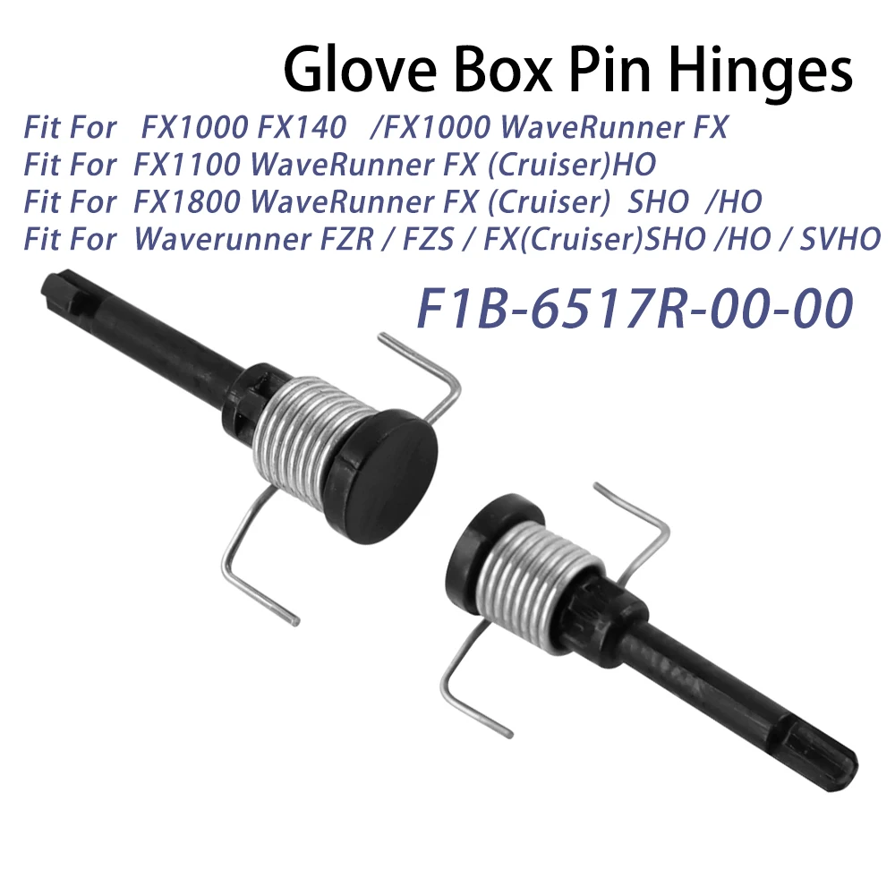 

Fit for Yamaha FX140 FX1000 FX GX 1800 WaveRunner FX FZR FZS FX Cruiser F1B-6517R-00-00 Glove Box Hinge Pin