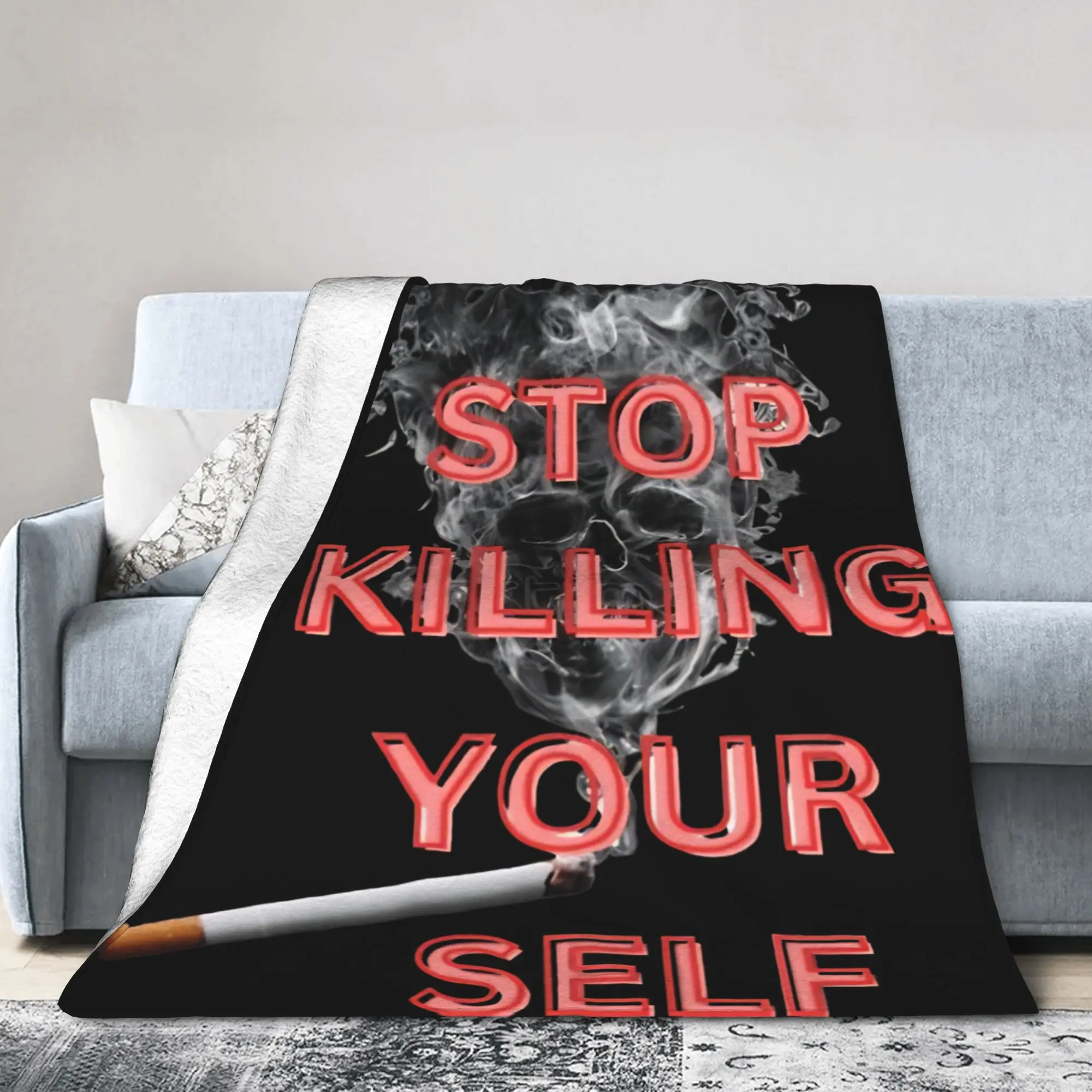 Stop Killing Your Self Super Soft Blanket  Decorative Plush Throw Blanket Couch Chair Flannel Bedspread Sofa Bed Cover