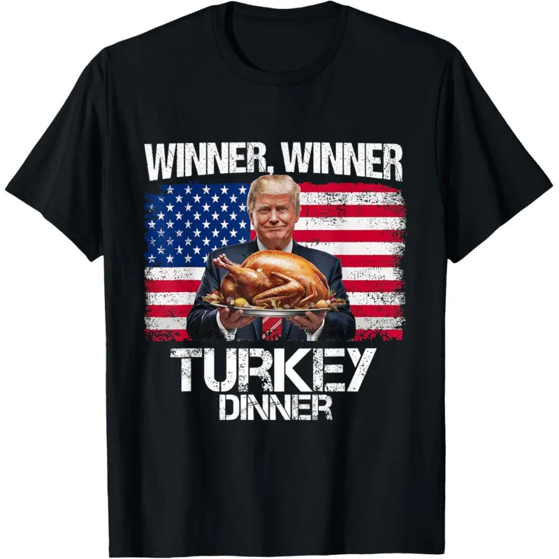 Humor Funny Trump Winner Winner Turkey Dinner Thanksgiving T-Shirt Loose unisex style