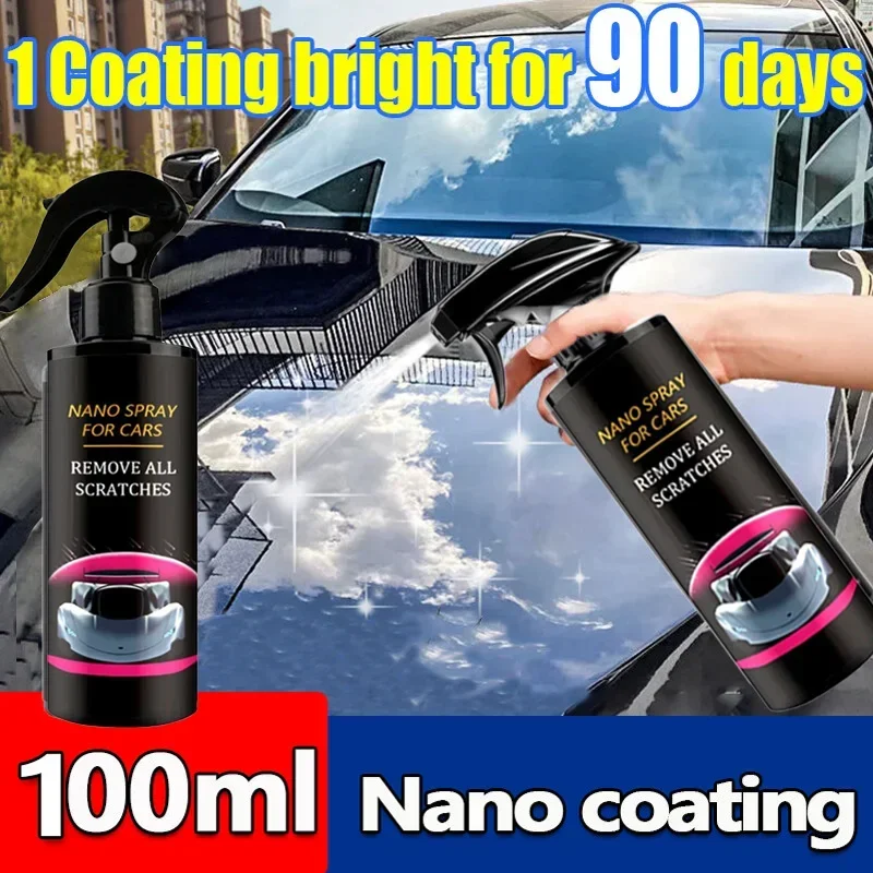 Car Ceramic Nano Coating Liquid Wax Spray Coatin Nano Hydrophobic Layer Polishing Paint Coating Agent Car Polish Nanos Coatings