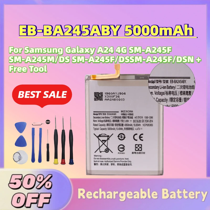 

Upgrade New EB-BA245ABY 5000mAh 3.8V Battery for Samsung Galaxy A24 4G SM-A245F SM-A245M/DS SM-A245F/DSSM-A245F/DSN + Free Tool
