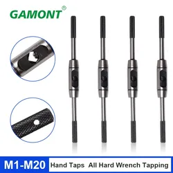 GAMONT Hand Taps Wrench M1-M20 Tapping Winch All Hard Steel High Quality Superhard Tool Round Taper Hinge Spanner Machining Hard