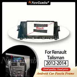 NewGambu 9 Inch Radio Fascia fit For Renault Talisman 2012-2014 Fascia Frame No Cable Android Car Trim Panel