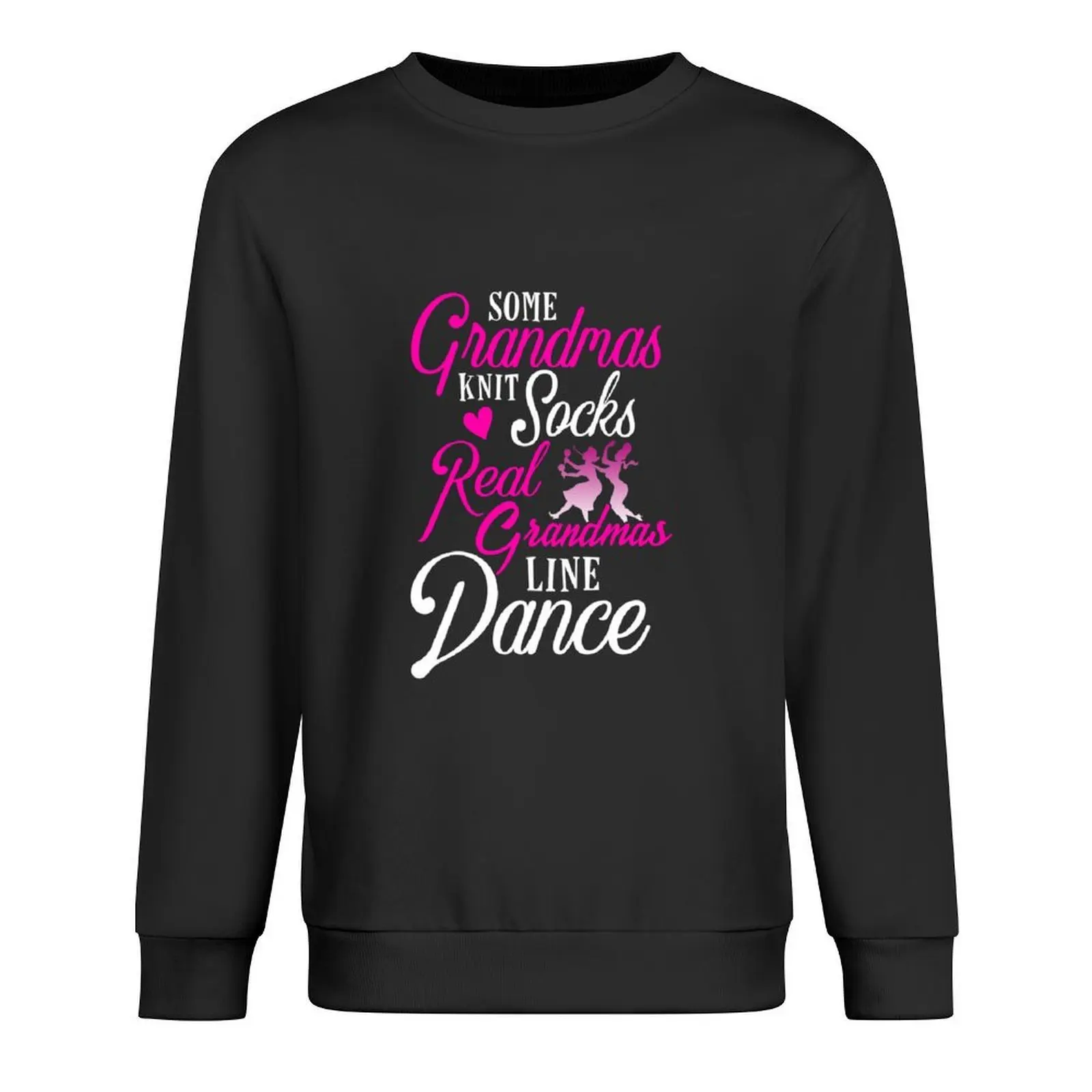 

Some Grandmas Knit Socks Real Grandmas Line Dance Pullover blouse men's winter sweater men's coat winter man sweatshirt