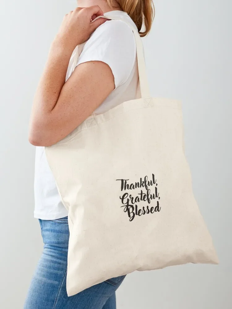 

Thankful, Grateful, Blessed Tote Bag Eco bag Women's beach bags Women bags Gift bags