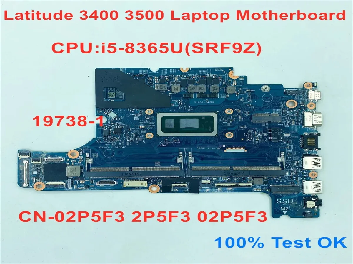 

02P5F3 CN-02P5F3 FW8G6 For Dell Latitude 3400 3500 Laptop Mainboard CPU:i5-8365U UMA DDR4 17938-1 100% Full Tested