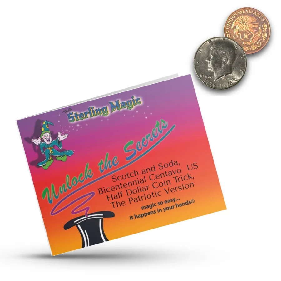 Ted's Sterling Magic Scotch and Soda Bicentennial Centavo Gene US Half Dollar Coin Trick; The Patriotic Version Standard