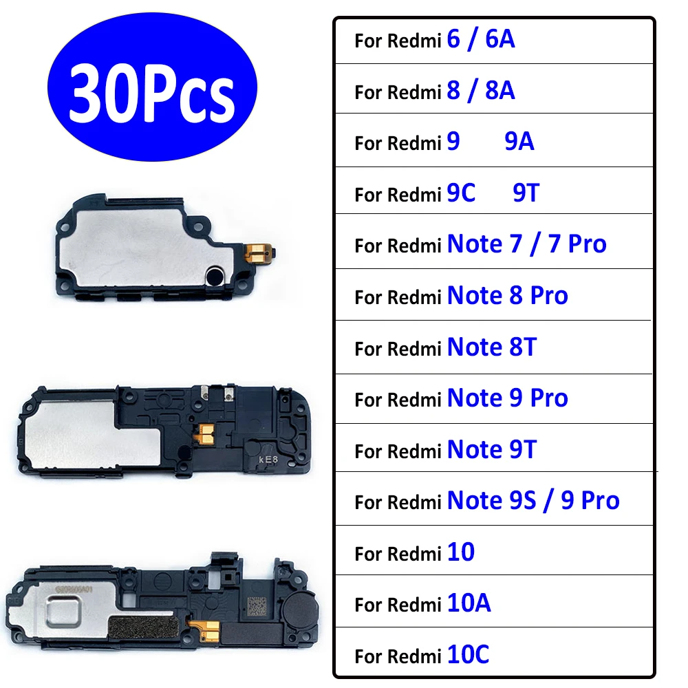 30Pcs，NEW For Xiaomi Redmi 10A 10C 10 9T 9A 9C Note 7 8 8T 9 Pro Max 9S LoudSpeaker Buzzer Ringer Flex Replacement Parts