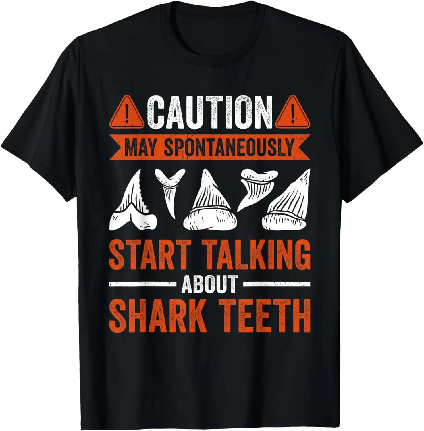 

Shark Teeth Hunter Accesories Shark Teeth Collecting T-Shirt