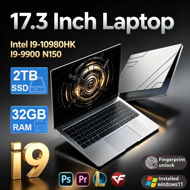 17.3 Inch Full‑Size Screen Intel I9‑10980HK I9‑9900 N150 32GB RAM 2TB SSD Windows 11 Laptop For Student Office Home Use