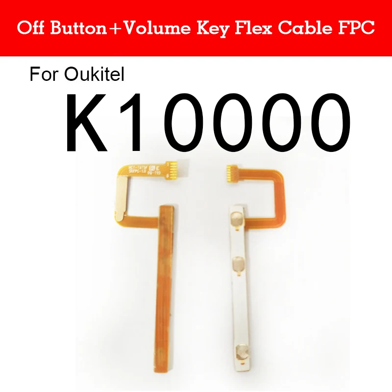 

Power on/off+Volume Side Button Flex Cable Key FPC for Oukitel K10000 Volume Switch Sidekey Wire Flex Ribbon Replacement Parts