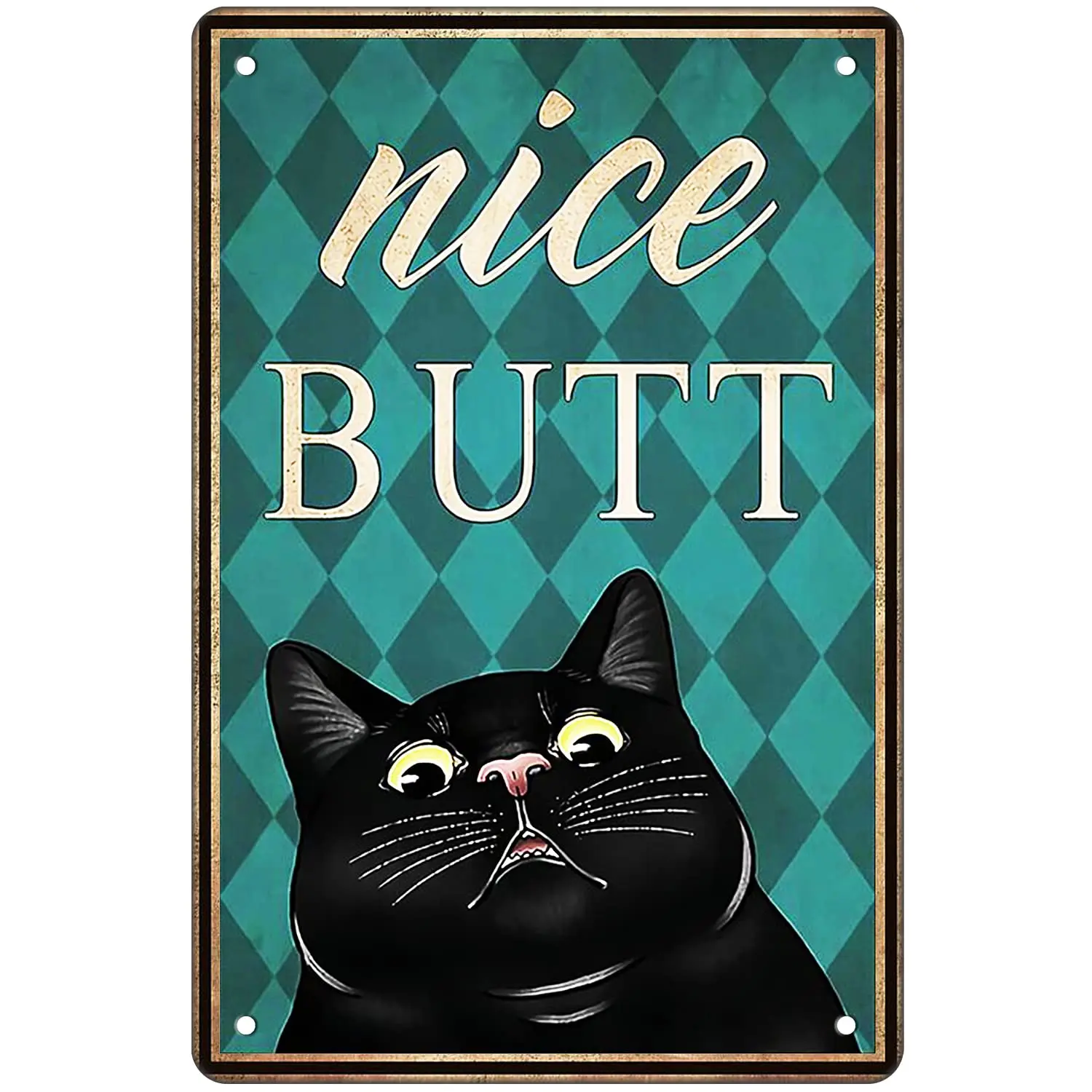 Funny Black Cat Decor Home Bathroom Wall Decor Nice Butt Black Cat Lovers Gifts Vintage Metal Sign Black Cat Poster Print O sign