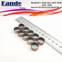 SF-1 1610 1612 1615 1620 1625 Self Lubricating Sleeve Size 16*18*10 12 15 20 25mm SF1 Kande Bearings