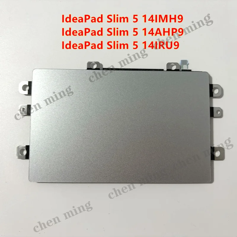 

New For Lenovo IdeaPad Slim 5 14IMH9 5 14AHP9 5 14IRU9 Laptop Touchpad Clickpad Trackpad