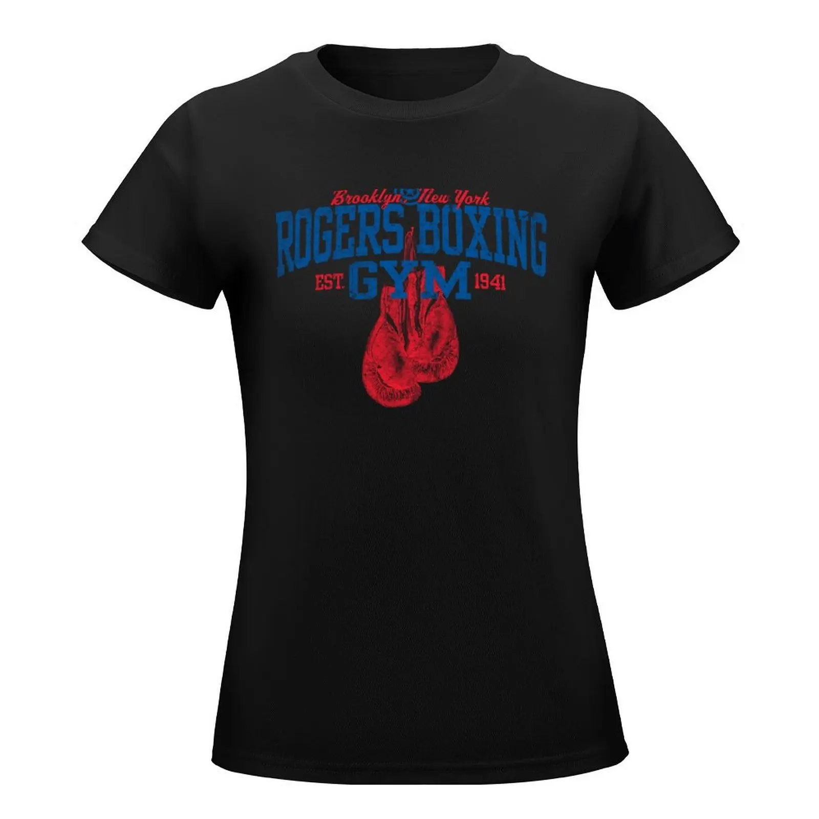 Rogers Boxing Gym T-Shirt summer clothes funny graphics funny t shirts for Women