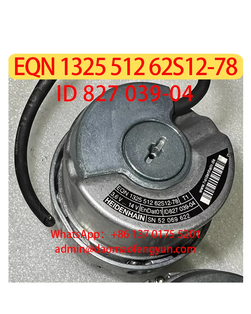 EQN 1325 512 62S12-78 Used ID 827 039-04 Encoders Tested ok，Fast shipping