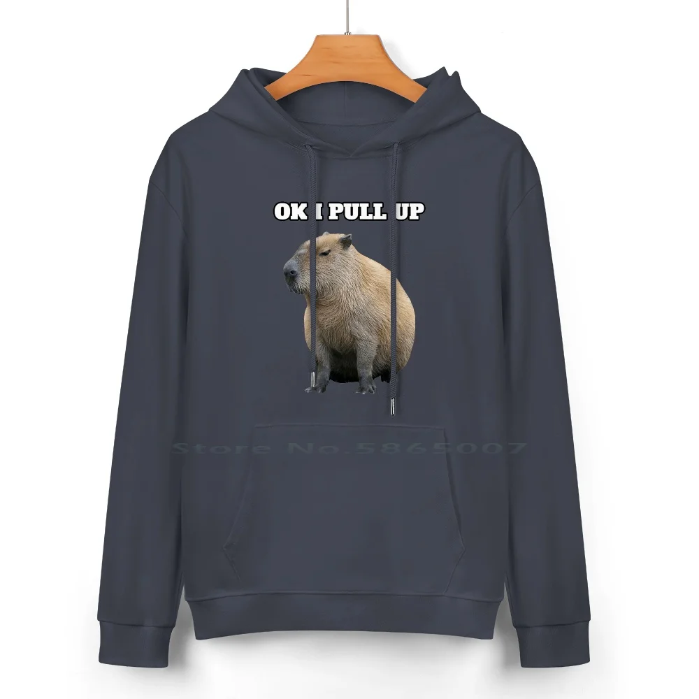 Ok I Pull Up Capybara Pure Cotton Hoodie Sweater 24 Colors Rodent Animal Capybara Lover Capibara Funny Capybara Capivara