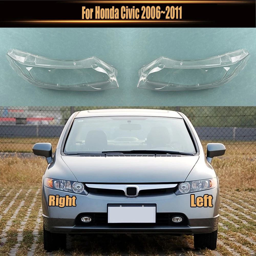 

Прозрачная маска для налобного фонаря для Honda Civic 2006 ~ 2011, крышка для налобного фонаря, замена оригинального абажура из оргстекла