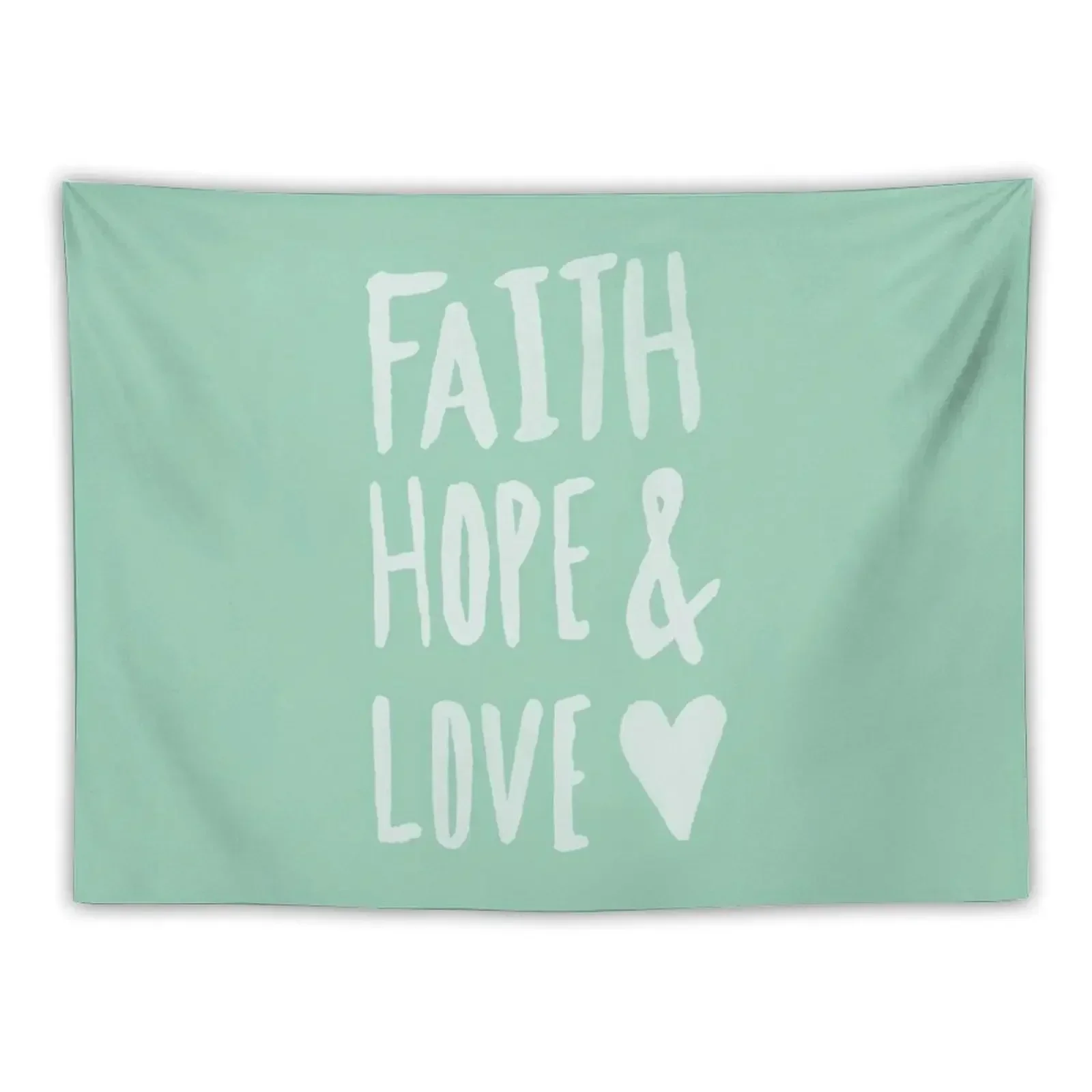 

Faith Hope and Love x Mint Tapestry Decor Home Decorative Wall Murals Outdoor Decoration Anime Decor Tapestry