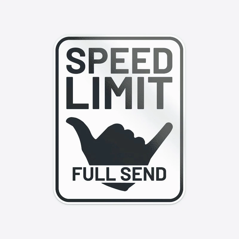 

Car decoration stickers Full Send Speed Limit Vinyl Sticker Decal 20CM PVCKK