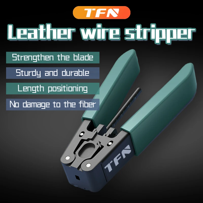 TFN Optical Fiber Stripper Photoelectric Fiber Optic Cable Strippers FTTH Telecom Grade Tools Kit Leather Wire Stripper