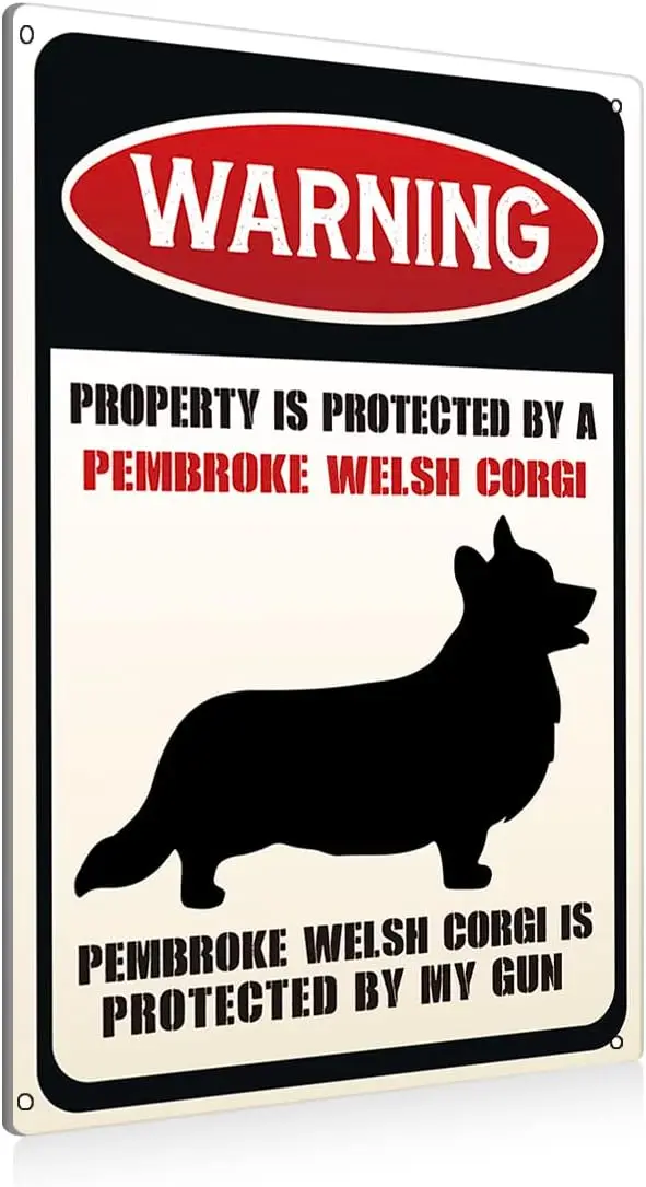 Funny Dog Warning Metal Tin Signs Wall Art Decor Property is Protected By a Pembroke Welsh Corgi Sign for Home Decor Gifts to In