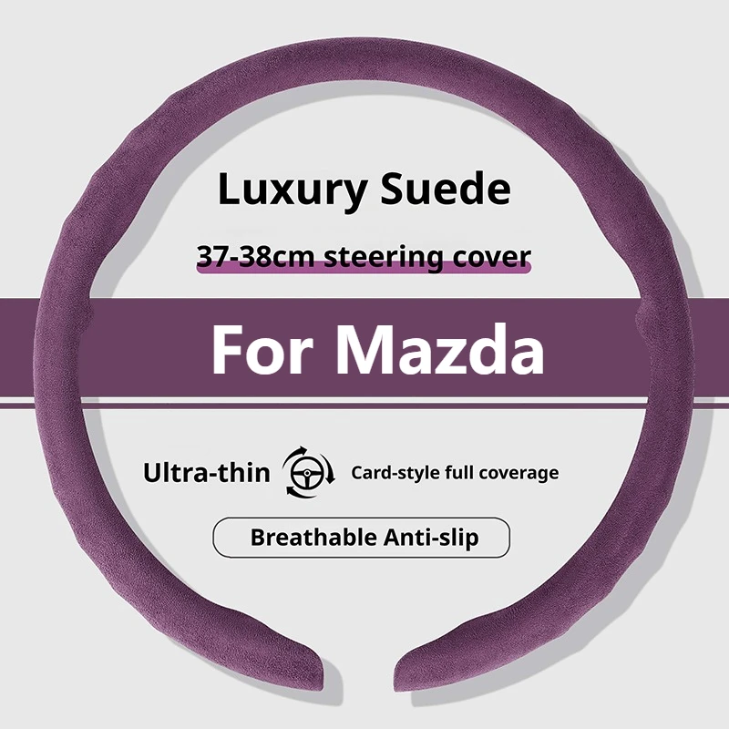 New Suede Car Steering Wheel Cover For Mazda 3 6 CX-3 5 8 9 30 50 MX-5 EZ-6 Wear Resistant Luxury Premium 38Cm Car Styling