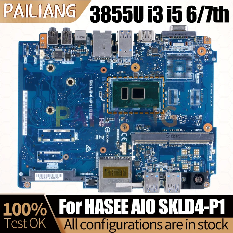 SKLD4-P1 0DM For HASEE AIO SKLD4-P1 Mainboard SKLD4-P1/0DM 3855U i3 i5-6200U i5-7200U All-in-one Mainboard Full Tested