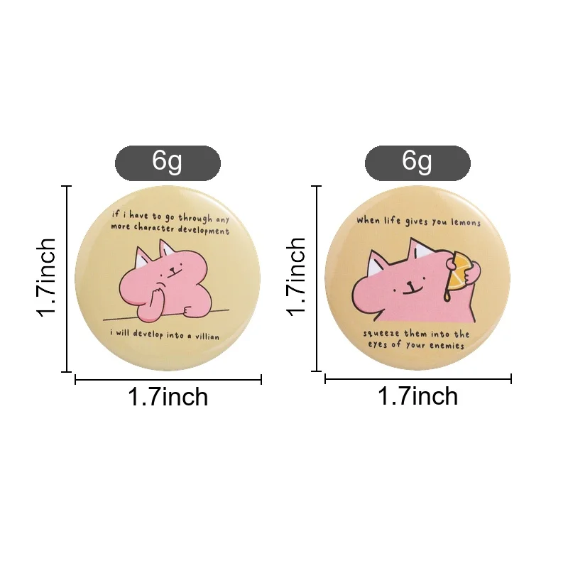Pink Cat Tin Badge Humorous Cartoon Style Character Development Quote for Casual Outfit Backpack Decoration