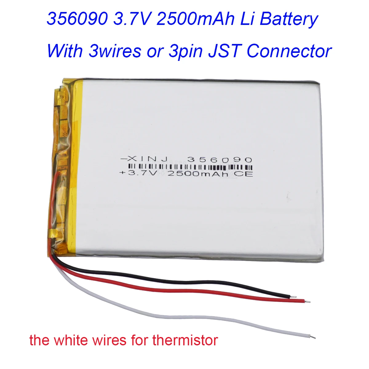 Termistor recargable de 3 cables de la batería de Li de 3.7V 2500mAh 9.25Wh NTC 356090   Conector JST de 3 pines 1,0/1,25/1,5/2,0/2,54 mm