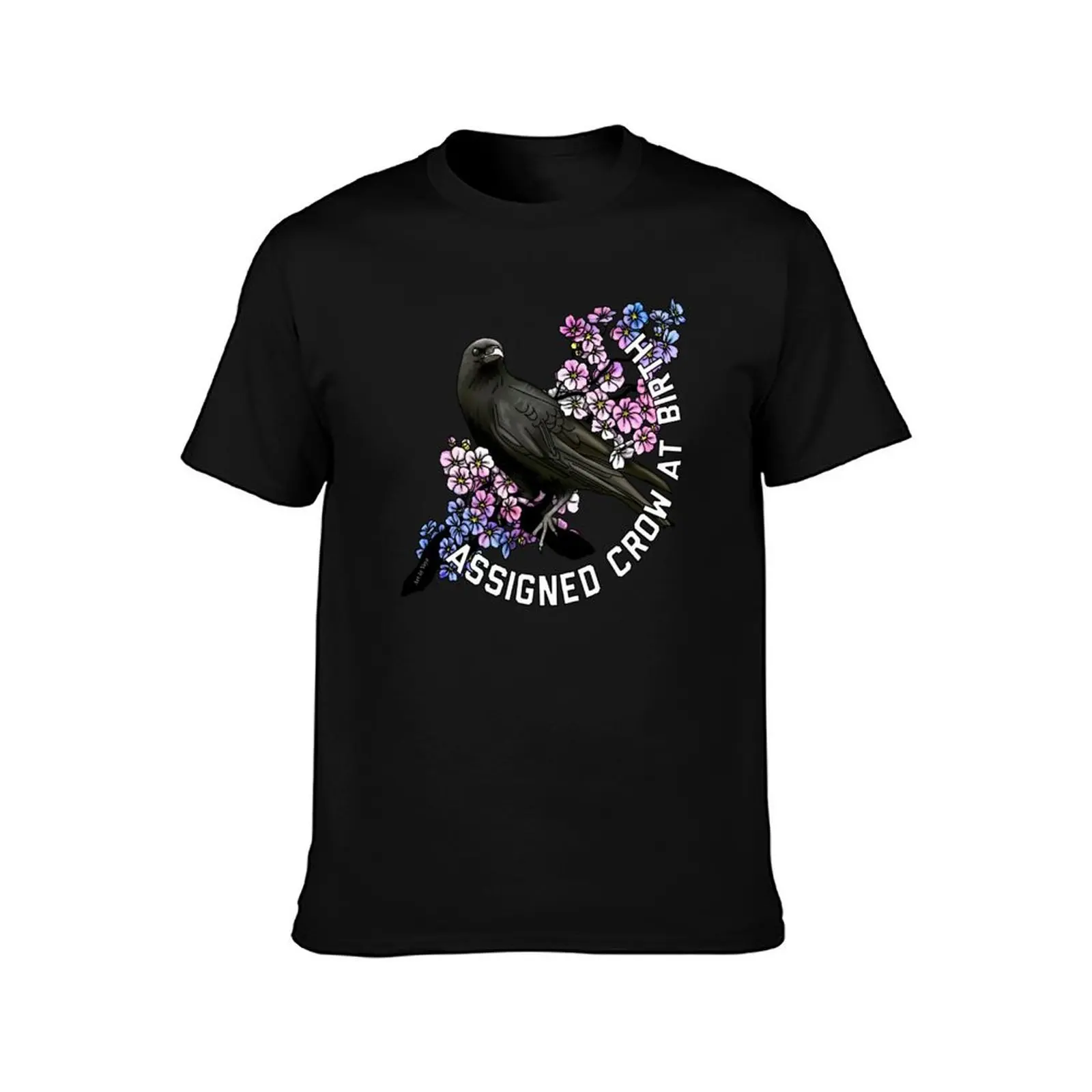 Assigned Crow At Birth T-Shirt Simple Graphic Design T-Shirt