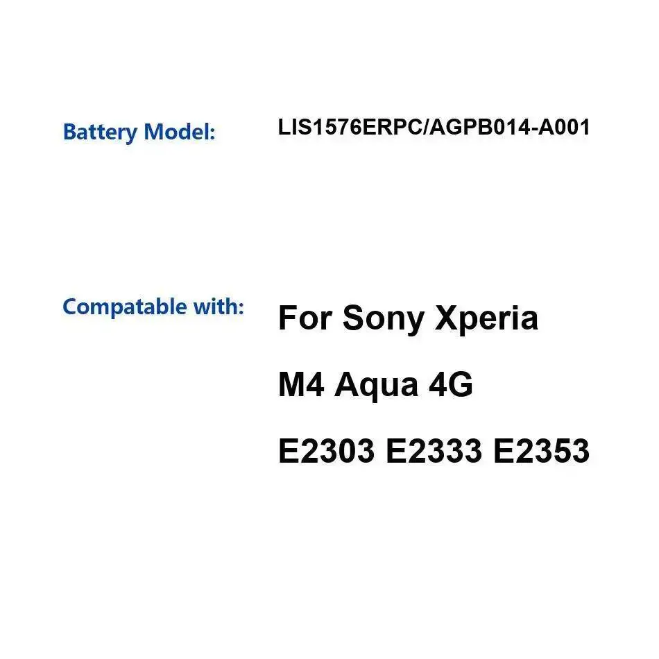

Аккумулятор мобильного телефона для Sony Xperia M4 Aqua 4G E2303 E2333 E2353 LIS1576ERPC AGPB014-A001 2400 мАч с быстрой зарядкой